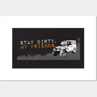 Stay Dirty Land Cruiser Posters and Art